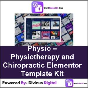 Physio – Physiotherapy and Chiropractic Elementor Template Kit