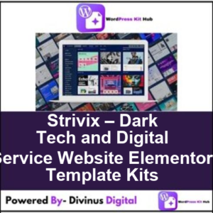 Strivix – Dark Tech and Digital Service Website Elementor Template Kits