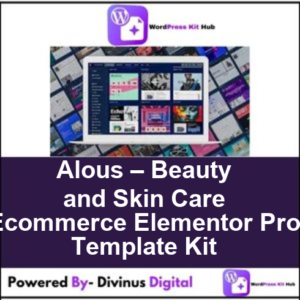Alous – Beauty and Skin Care Ecommerce Elementor Pro Template Kit