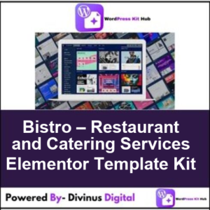 Bistro – Restaurant and Catering Services Elementor Template Kit