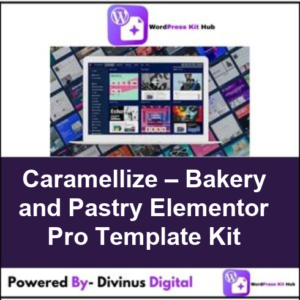 Caramellize – Bakery and Pastry Elementor Pro Template Kit