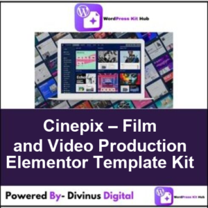 Cinepix – Film and Video Production Elementor Template Kit
