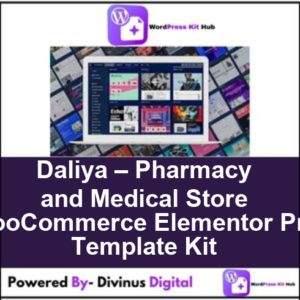 Daliya – Pharmacy and Medical Store WooCommerce Elementor Pro Template Kit