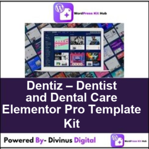 Dentiz – Dentist and Dental Care Elementor Pro Template Kit