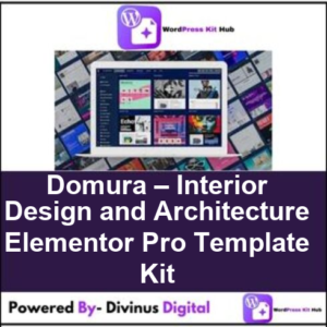 Domura – Interior Design and Architecture Elementor Pro Template Kit