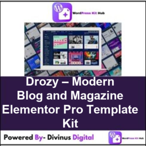 Drozy – Modern Blog and Magazine Elementor Pro Template Kit