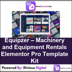 Equipzer – Machinery and Equipment Rentals Elementor Pro Template Kit