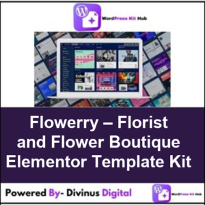 Flowerry – Florist and Flower Boutique Elementor Template Kit