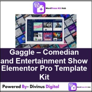 Gaggle – Comedian and Entertainment Show Elementor Pro Template Kit