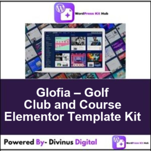 Glofia – Golf Club and Course Elementor Template Kit