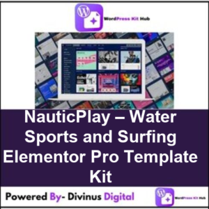 NauticPlay – Water Sports and Surfing Elementor Pro Template Kit