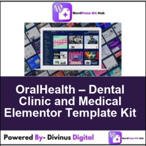 OralHealth – Dental Clinic and Medical Elementor Template Kit
