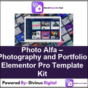 Photo Alfa – Photography and Portfolio Elementor Pro Template Kit