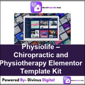 Physiolife – Chiropractic and Physiotherapy Elementor Template Kit