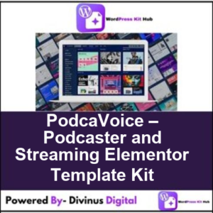 PodcaVoice – Podcaster and Streaming Elementor Template Kit