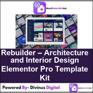 Rebuilder – Architecture and Interior Design Elementor Pro Template Kit