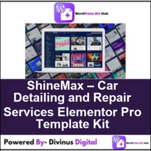 ShineMax – Car Detailing and Repair Services Elementor Pro Template Kit