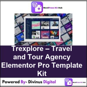 Trexplore – Travel and Tour Agency Elementor Pro Template Kit