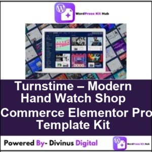 Turnstime – Modern Hand Watch Shop eCommerce Elementor Pro Template Kit