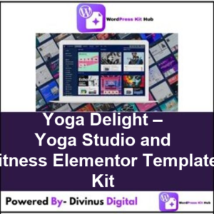 Yoga Delight – Yoga Studio and Fitness Elementor Template Kit