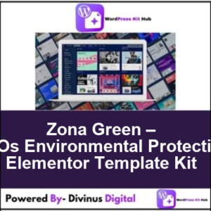 Zona Green – NGOs Environmental Protection Elementor Template Kit