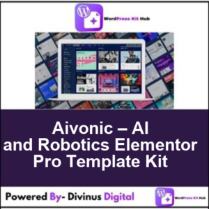 Aivonic – AI and Robotics Elementor Pro Template Kit