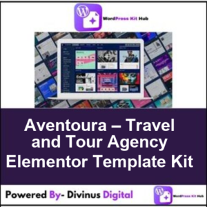 Aventoura – Travel and Tour Agency Elementor Template Kit