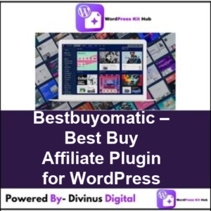 Bestbuyomatic – Best Buy Affiliate Plugin for WordPress