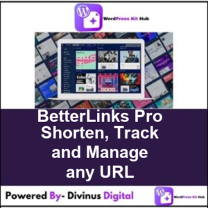 BetterLinks Pro Shorten, Track and Manage any URL