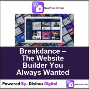 Breakdance – The Website Builder You Always Wanted
