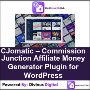 CJomatic – Commission Junction Affiliate Money Generator Plugin for WordPress