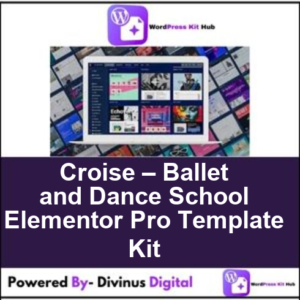 Croise – Ballet and Dance School Elementor Pro Template Kit