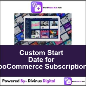 Custom Start Date for WooCommerce Subscriptions
