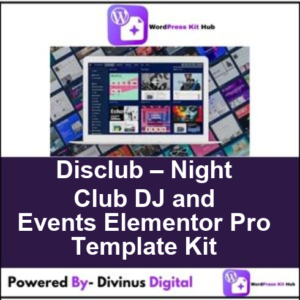 Disclub – Night Club DJ and Events Elementor Pro Template Kit