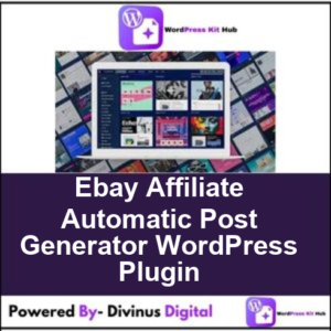 Ebay Affiliate Automatic Post Generator WordPress Plugin