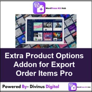 Extra Product Options Addon for Export Order Items Pro