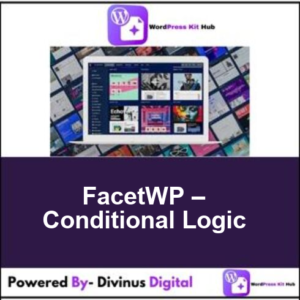 FacetWP – Conditional Logic
