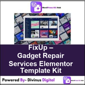 FixUp – Gadget Repair Services Elementor Template Kit