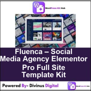Fluenca – Social Media Agency Elementor Pro Full Site Template Kit