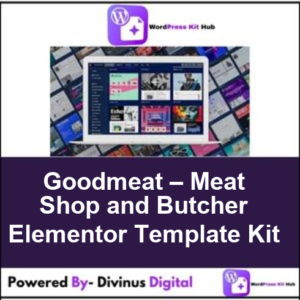 Goodmeat – Meat Shop and Butcher Elementor Template Kit