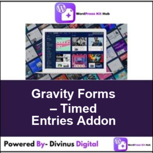 Gravity Forms – Timed Entries Addon
