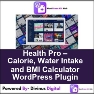 Health Pro – Calorie, Water Intake and BMI Calculator WordPress Plugin