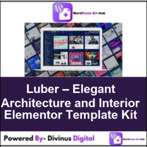 Luber – Elegant Architecture and Interior Elementor Template Kit