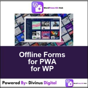 Offline Forms for PWA for WP