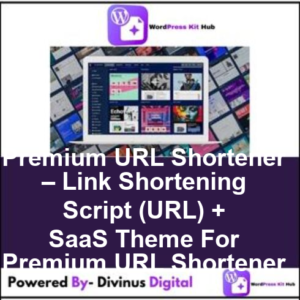 Premium URL Shortener – Link Shortening Script (URL) + SaaS Theme For Premium URL Shortener