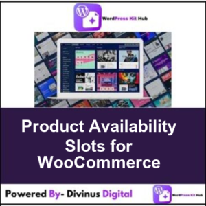 Product Availability Slots for WooCommerce