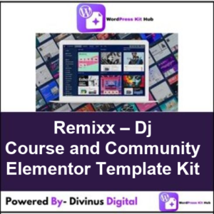 Remixx – Dj Course and Community Elementor Template Kit