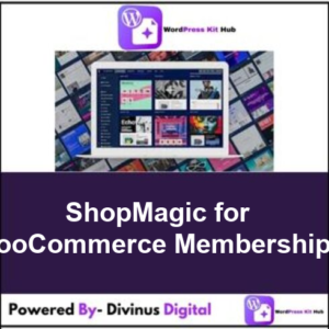 ShopMagic for WooCommerce Memberships