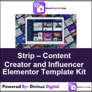 Strip – Content Creator and Influencer Elementor Template Kit