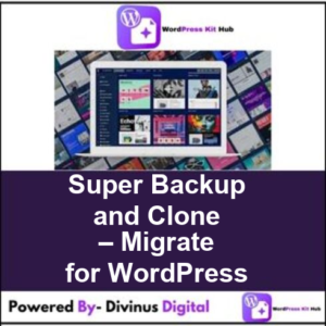 Super Backup and Clone – Migrate for WordPress